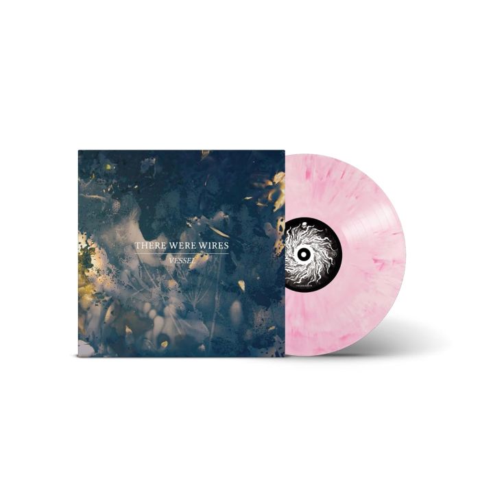 THERE WERE WIRES - VESSEL (VESSEL ROSE MARBLE VINYL)