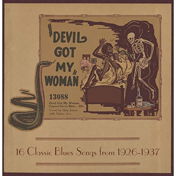 VARIOUS ARTISTS - DEVIL GOT MY WOMAN: 16 CLASSIC BLUES SONGS FROM 1926-1937 (TD RED