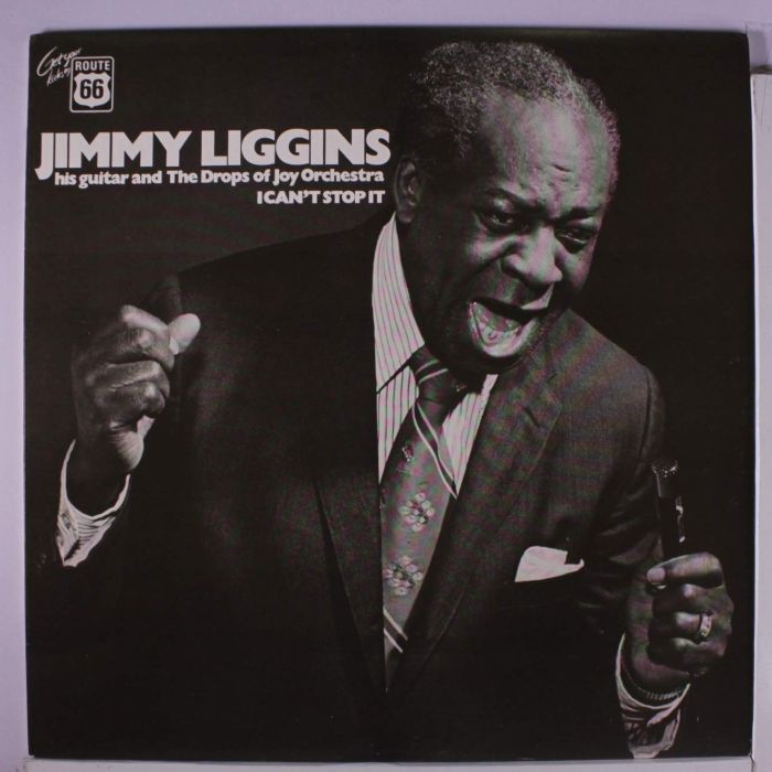 JIMMY LIGGINS - I CAN'T STOP IT