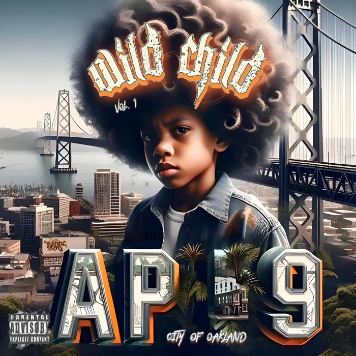 AP.9 OF THE MOB FIGAZ - WILD CHILD VOL. 1