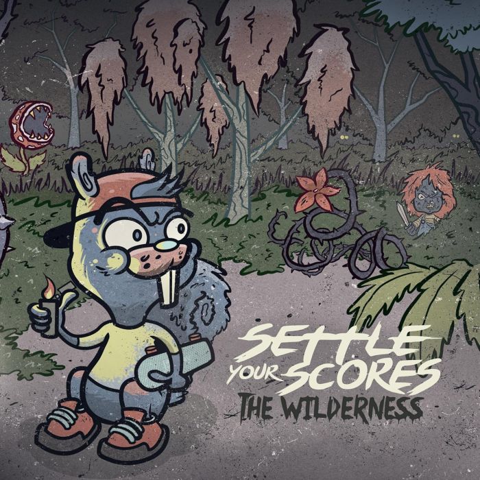 SETTLE YOUR SCORES - WILDERNESS