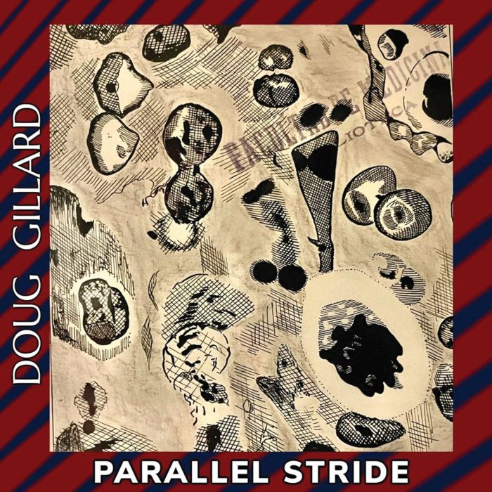 DOUG GILLARD - PARALLEL STRIDE