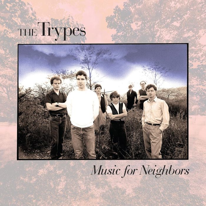 TRYPES - MUSIC FOR NEIGHBORS