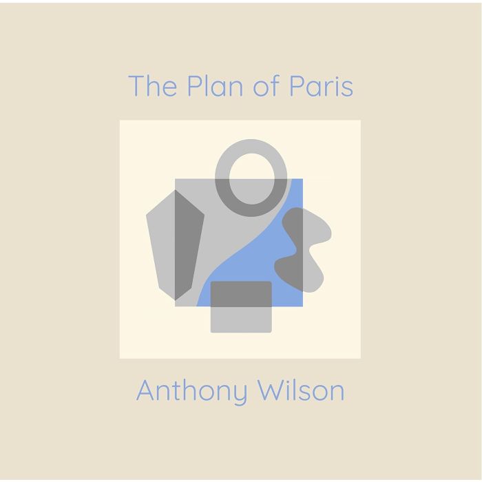 ANTHONY WILSON - PLAN OF PARIS (180G)