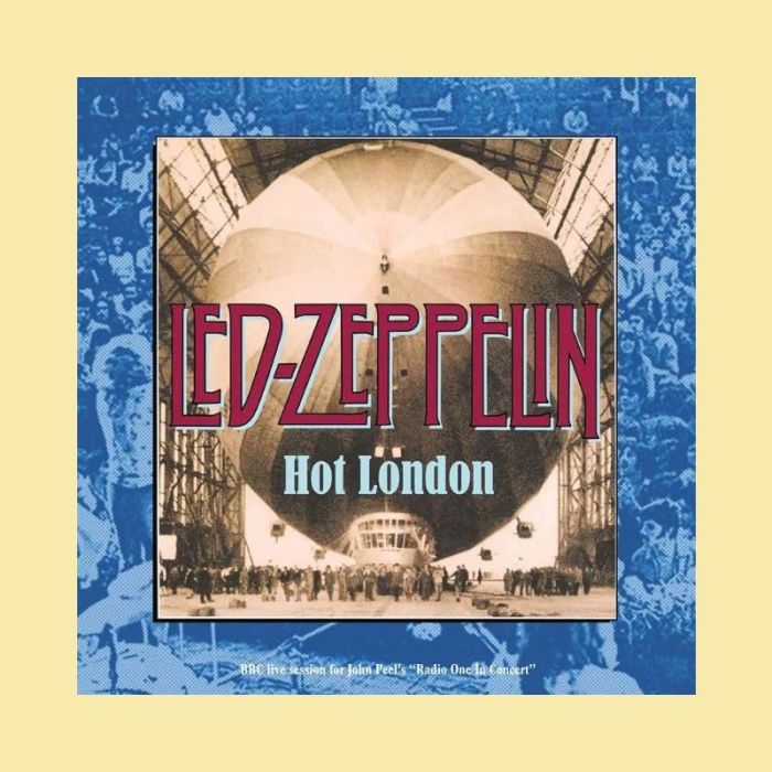 LED ZEPPELIN - HOT LONDON - LIVE IN JUNE 1969
