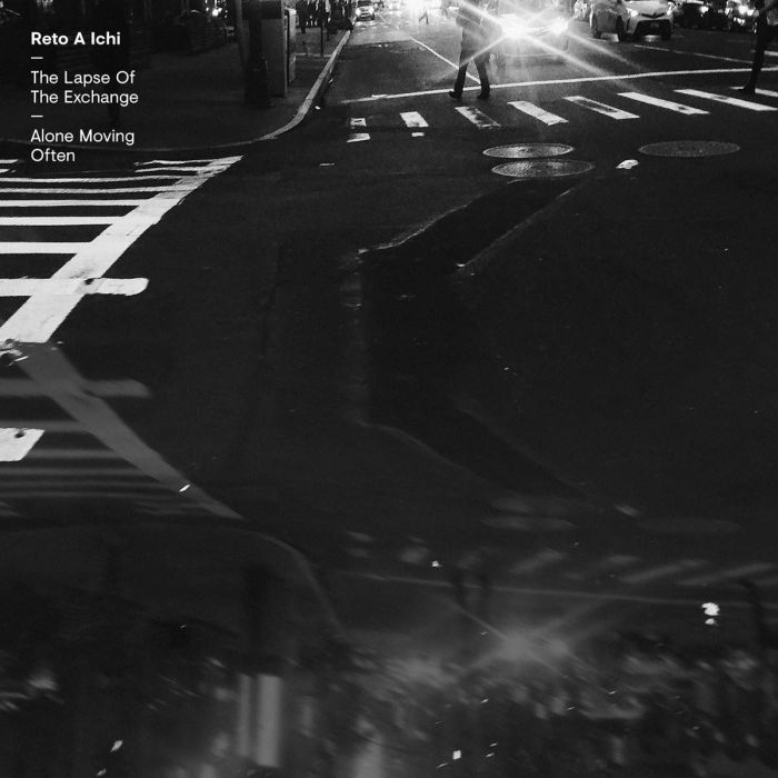 RETO A ICHI - LAPSE OF THE EXCHANGE / ALONE MOVING OFTEN
