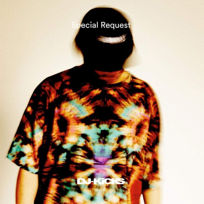 SPECIAL REQUEST - SPECIAL REQUEST DJ-KICKS