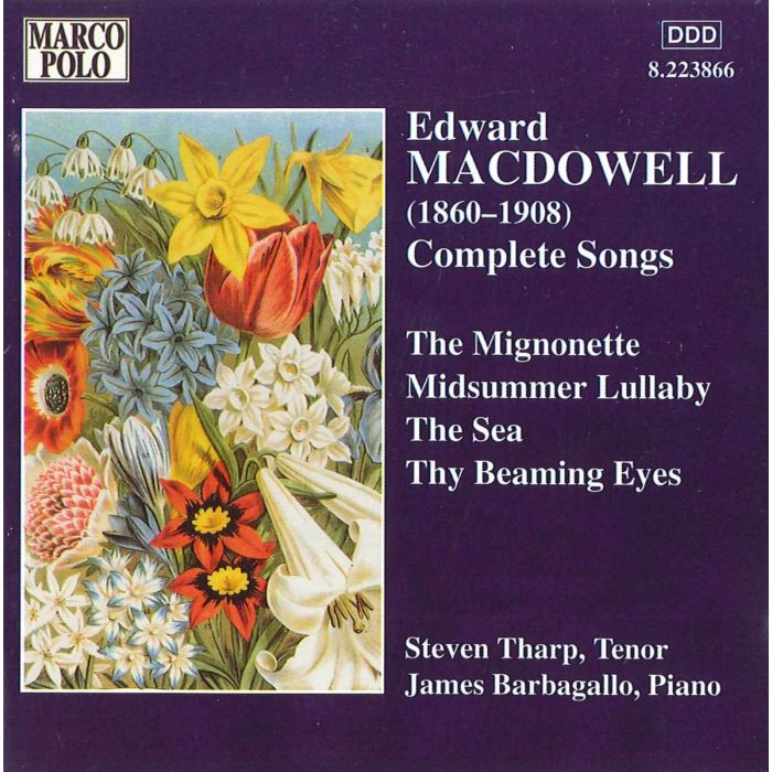 E. MACDOWELL - SAEMTLICHE LIEDER