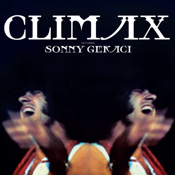 CLIMAX - FEATURING SONNY GERACI (COLOR VINYL)