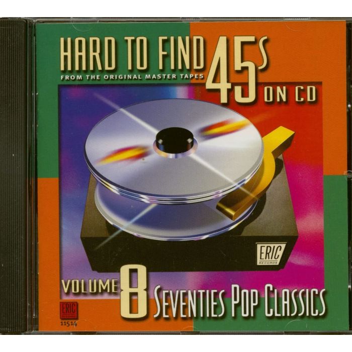 VARIOUS ARTISTS - HARD-TO-FIND 45'S ON CD VOL.8: 70S POP CLASSICS