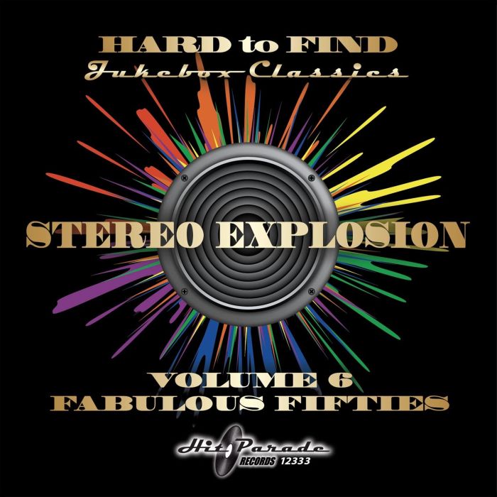 VARIOUS ARTISTS - HARD TO FIND JUKEBOX: STEREO EXPLOSION 6