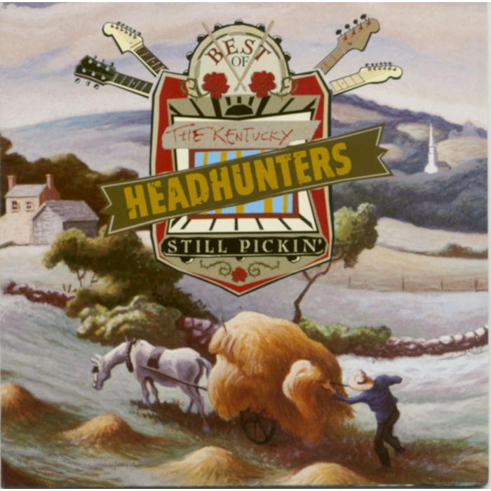 KENTUCKY HEADHUNTERS - BEST OF KENTUCKY HEADHUNTERS