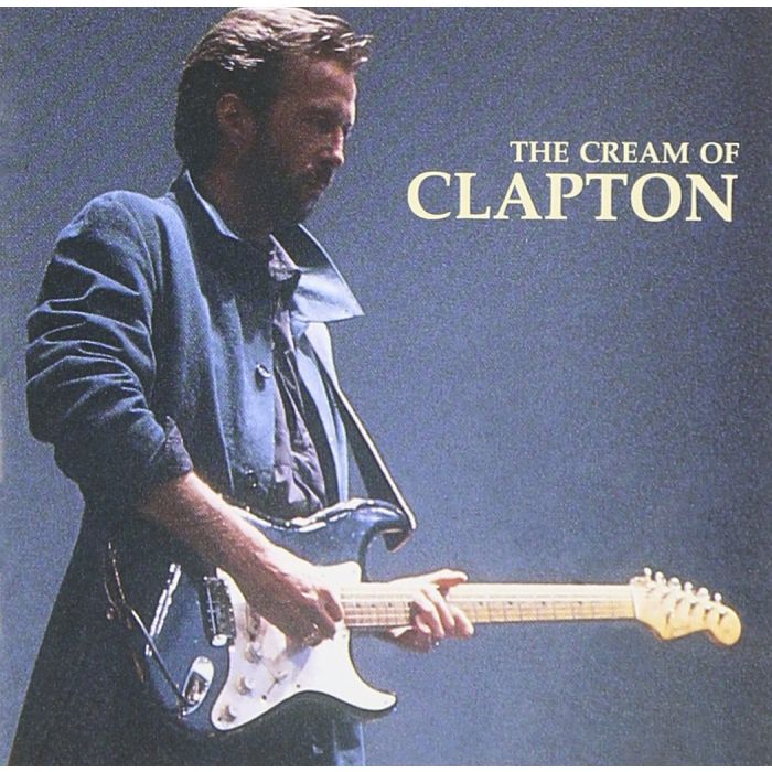 ERIC CLAPTON - CREAM OF CLAPTON