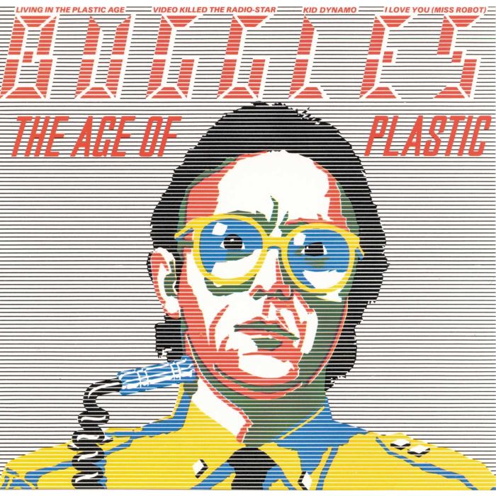 BUGGLES - AGE OF PLASTIC