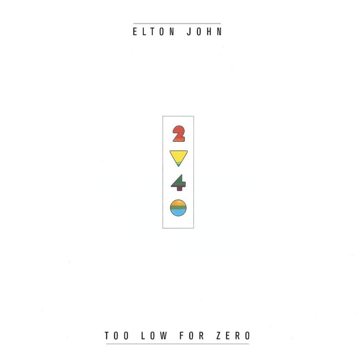 ELTON JOHN - TOO LOW FOR ZERO