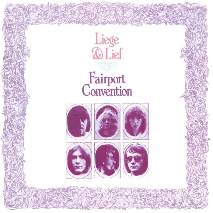 FAIRPORT CONVENTION - LEIGE & LIEF (REMASTERED/2 BONUS TRACKS)