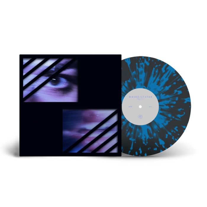 WHIRR - WHIRR & LUSTER (BLACK ICE W/BLUE SPLATTER VINYL)