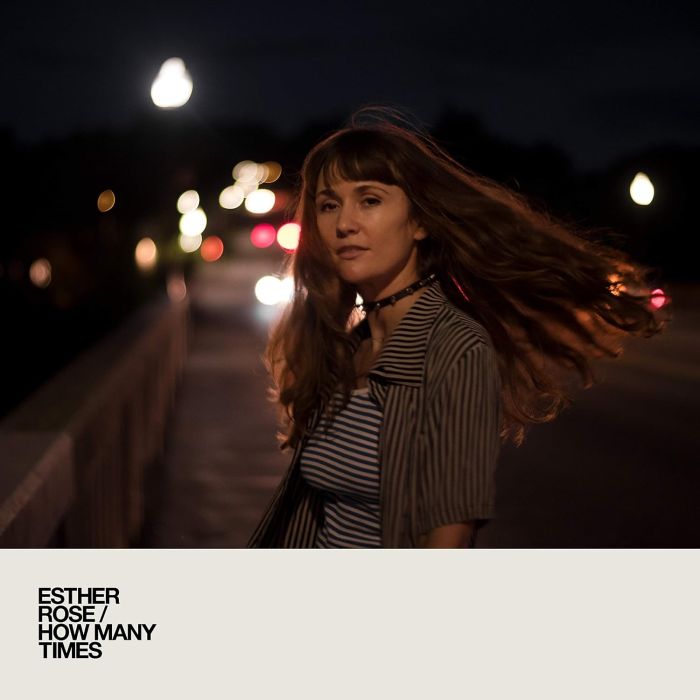 ESTHER ROSE - HOW MANY TIMES