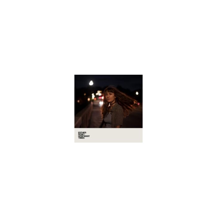 ESTHER ROSE - HOW MANY TIMES