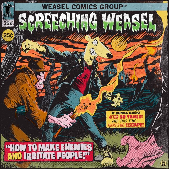 SCREECHING WEASEL - HOW TO MAKE ENEMIES & IRRITATE PEOPLE (30TH ANNIVERSARY REMIX)