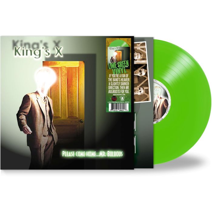 KING'S X - PLEASE COME HOME...MR. BULBOUS (GREEN VINYL)