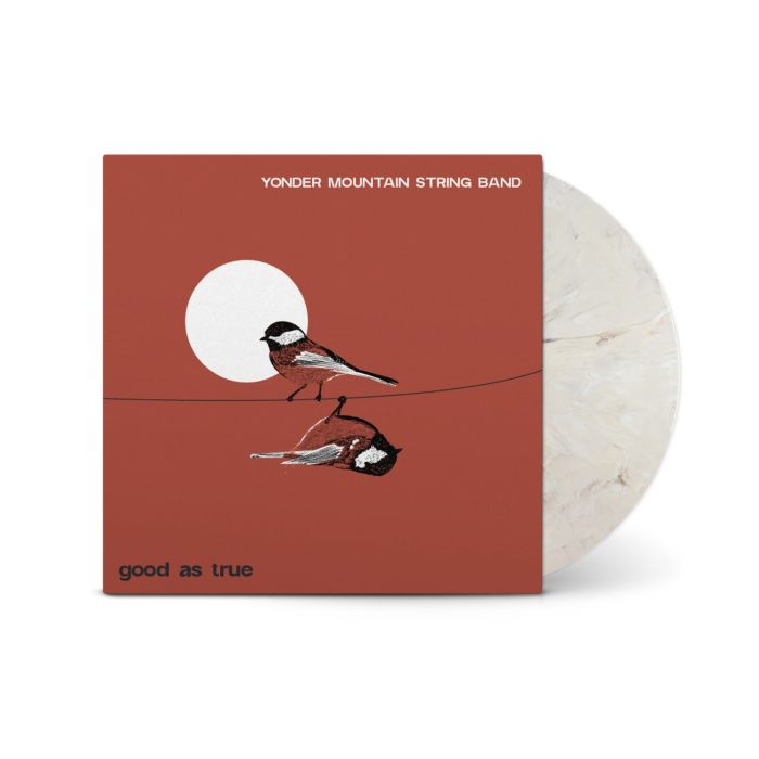 YONDER MOUNTAIN STRING BAND - GOOD AS TRUE (S'MORES VINYL)