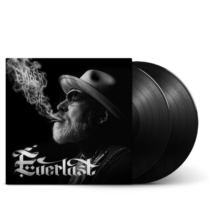 EVERLAST - EMBERS TO ASHES