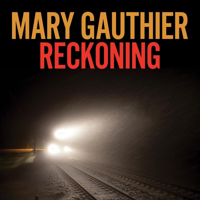 MARY GAUTHIER - RECKONING