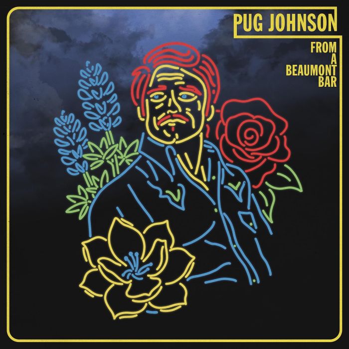 PUG JOHNSON - FROM A BEAUMONT BAR