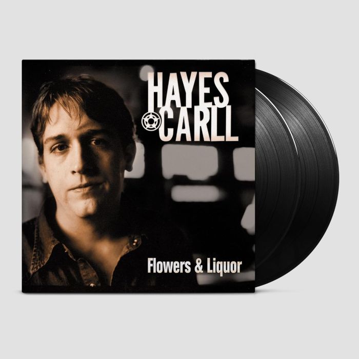 HAYES CARLL - FLOWERS & LIQUOR