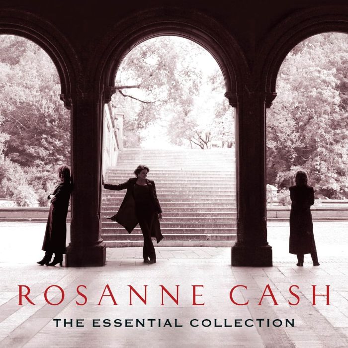 ROSANNE CASH - ESSENTIAL COLLECTION
