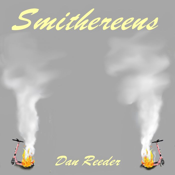 DAN REEDER - SMITHEREENS (RED & YELLOW SPLATTER VINYL)