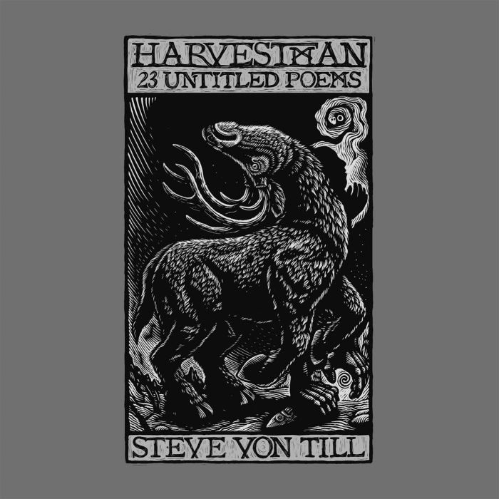 STEVE VON TILL - HARVESTMAN - 23 UNTITLED POEMS