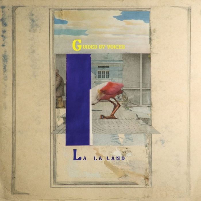 GUIDED BY VOICES - LA LA LAND