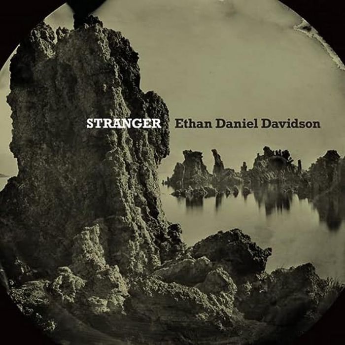 ETHAN DANIEL DAVIDSON - STRANGER