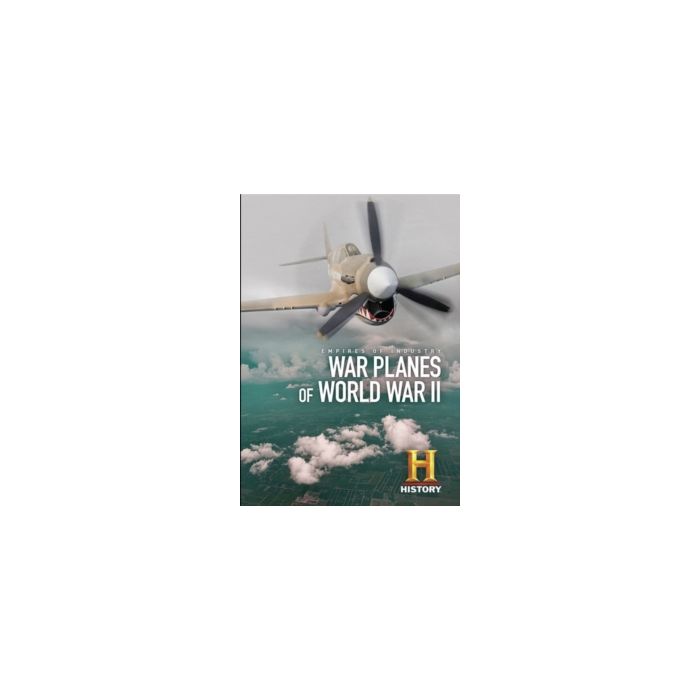 EMPIRES OF INDUSTRY: WAR PLANES OF WORLD WAR II
