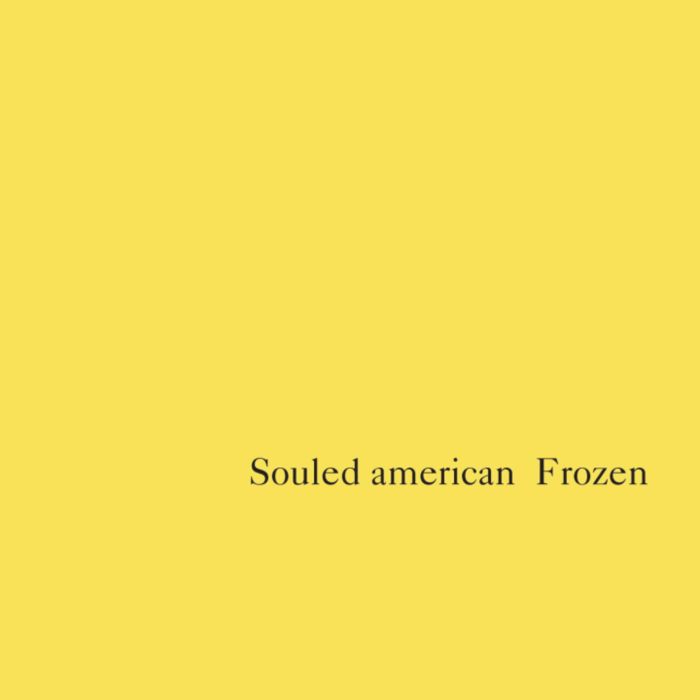 SOULED AMERICAN - FROZEN