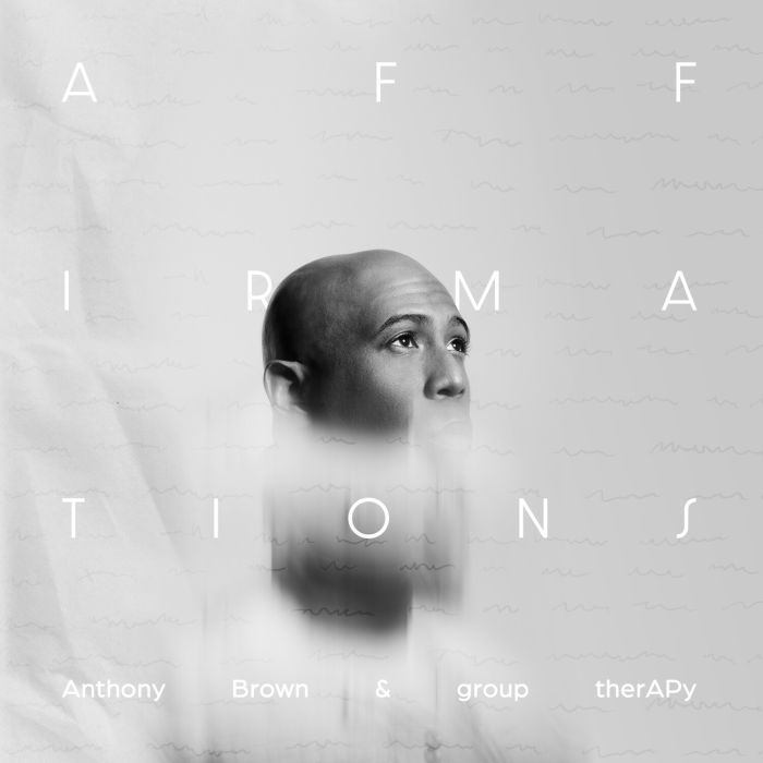 BROWN,ANTHONY & GROUP THERAPY - AFFIRMATIONS