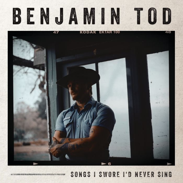 BENJAMIN TOD - SONGS I SWORE I'D NEVER SING (180G)