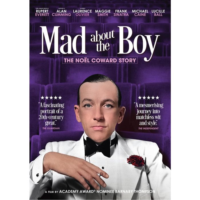 MAD ABOUT THE BOY: THE NOEL COWARD STORY