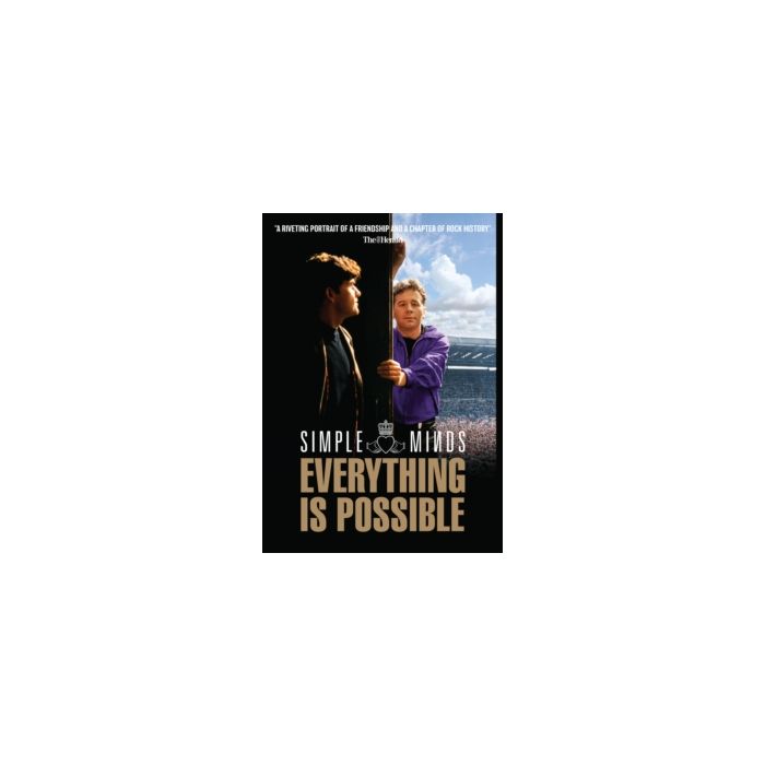 SIMPLE MINDS: EVERYTHING IS POSSIBLE