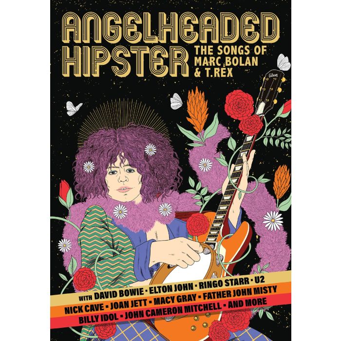 ANGELHEADED HIPSTER: THE SONGS OF MARC BOLAN & T. REX