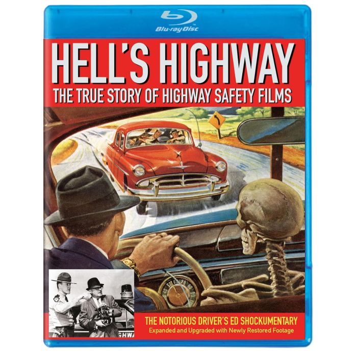 HELL'S HIGHWAY: THE TRUE STORY OF HIGHWAY SAFETY FILMS