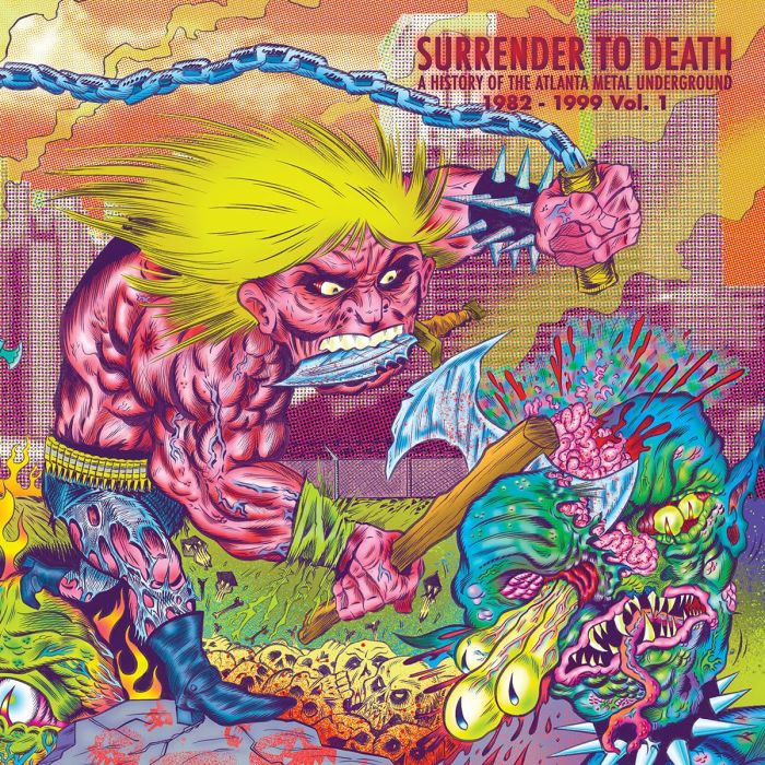 VARIOUS ARTISTS - SURRENDER TO DEATH: A HISTORY OF THE ATLANTA METAL UNDERGROUND 19