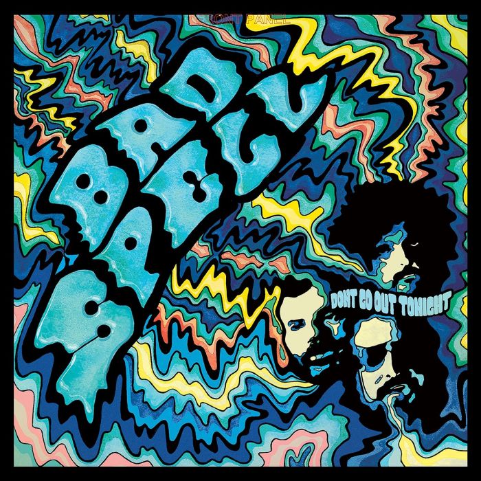 BAD SPELL - DON'T GO OUT TONIGHT