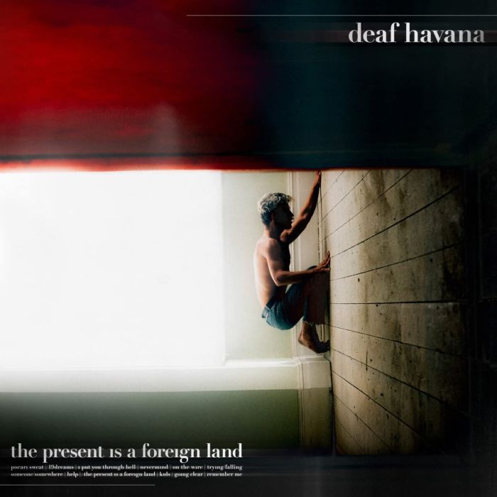 DEAF HAVANA - PRESENT IS A FOREIGN LAND