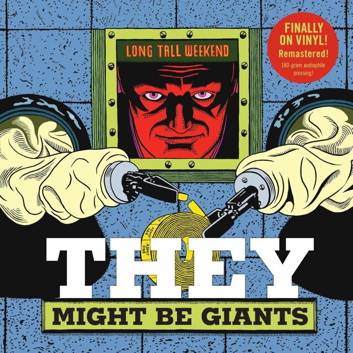 THEY MIGHT BE GIANTS - LONG TALL WEEKEND