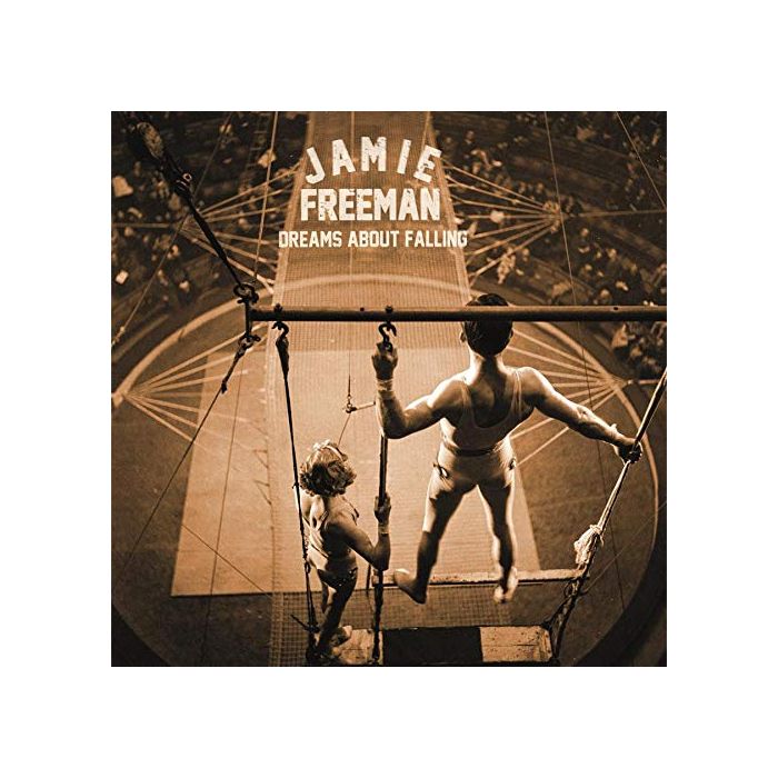 JAMIE FREEMAN - DREAMS ABOUT FALLING