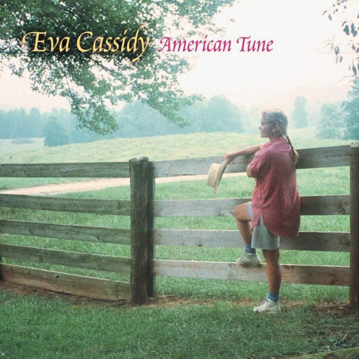EVA CASSIDY - AMERICAN TUNE