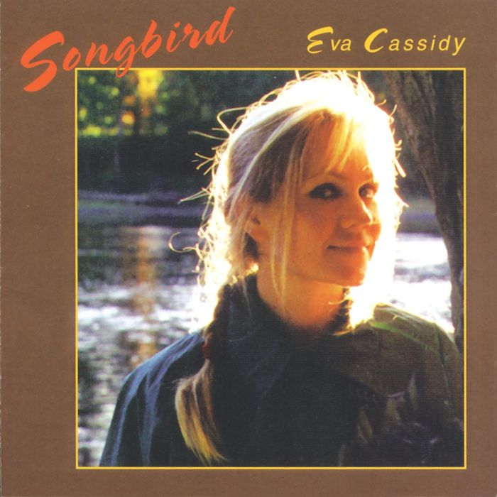 EVA CASSIDY - SONGBIRD (DELUXE/45RPM)